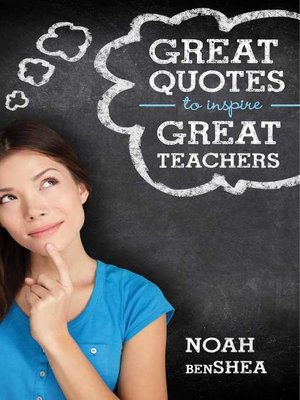 cover image of Great Quotes to Inspire Great Teachers